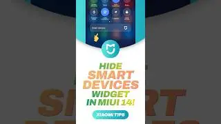 How to hide Smart Devices widget in MIUI 14 notification drawer 