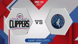 Los Angeles Clippers vs. Minnesota Timberwolves - December 3, 2017