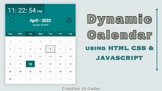 Build A Dynamic Calendar using HTML CSS and JavaScript | Calendar in JavaScript | JavaScript Project