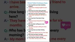 Present Perfect Continuous Tense 