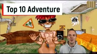 Top 10 Adventure aller Zeiten