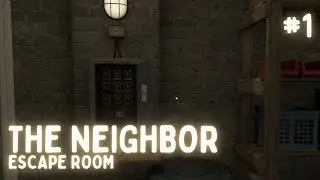 Garage Infiltration (The Neighbor - Escape Room #1)