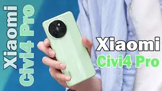 Civi4 Pro : Innovative Body Design, Review & Unboxing