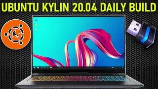 Ubuntu Kylin 20.04 (Daily Build) Installation and Preview