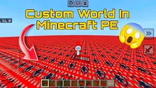 How to make Custom World in Minecraft PE | Custom World in MCPE