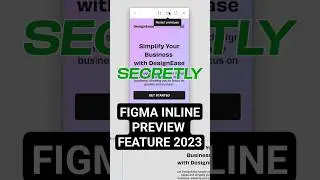 Figma new inline preview feature in 2023 coming in hot 