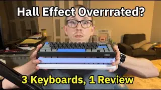 Are Hall Effect Keyboards Over-Hyped?  feat Epomaker HE65 Mag, Cypher 81 and Valkyrie VK75