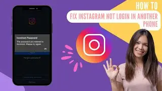 How to Fix Instagram Not Logging in on Another Phone | Instagram Login Issues 2025 🔧