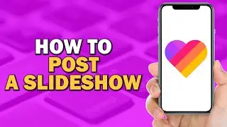 How To Post A Slideshow On Likee (Quick Tutorial)