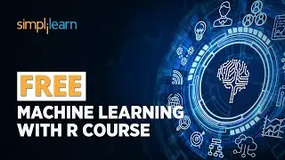 🔥FREE Machine Learning With R Course | Learn Machine Learning For FREE | SkillUp | Simplilearn