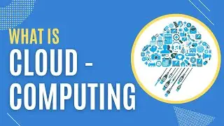 WHAT IS CLOUD COMPUTING | Cloud Computing for Beginners
