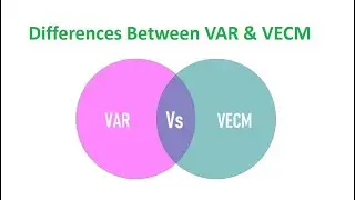Differences Between VAR and VECM