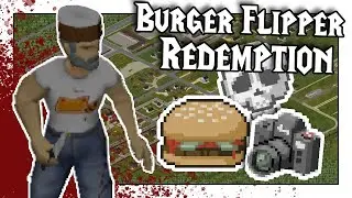 🔴 Project Zomboid 🔴 | Return of the Burger King