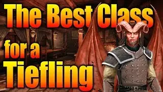 D&D Tieflings - What Character Class Should You Play