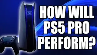 PS5 Pro | What Performance can we expect? How do GAMES run?