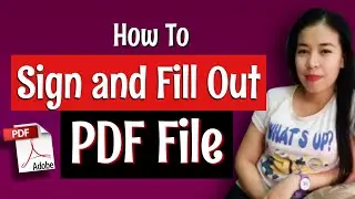 How to Sign and Fill out a PDF File | MerylC