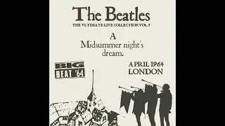 AROUND The BEATLES A Midsummer Night's DREAM Act V Scene I