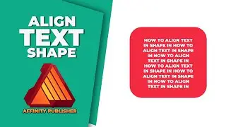 How to align text in shape in affinity publisher