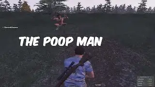 [H1Z1] PooP Man