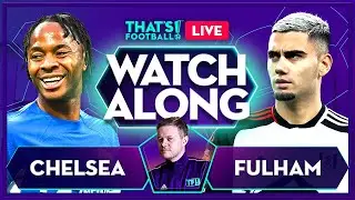 CHELSEA vs FULHAM | Mark Goldbridge LIVE