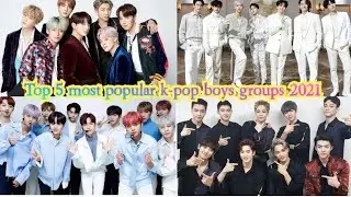 TOP 5 MOST HANDSOME POPULAR K-POP BOY'S GROUPS 2021||ToP 10A