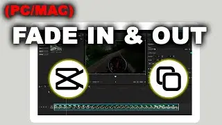 How to Fade In and Fade Out Video in CapCut PC (Fast Edit Tutorial)