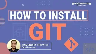 How to Install GIT? | Git Tutorial | DevOps | Great Learning