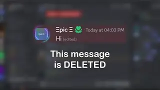 How to see DELETED messages on Discord