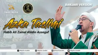 AZKA TASLIMI - HABIB ALI ZAINAL ABIDIN ASSEGAF - AZZAHIR 2022