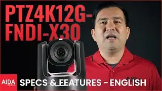 PTZ4K12G-FNDI-X30 | PTZ Camera Features Breakdown