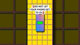 DO NOT LET YOUR PHONE GET TO 1%!!!