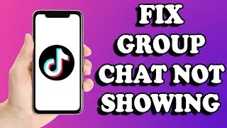 Fix TikTok Group Chat Option Not Showing | How To Create Group Chat On TikTok (New Feature)