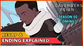 Scavengers Reign Recap & Ending Explained | Netflix Animated Sci-Fi Series