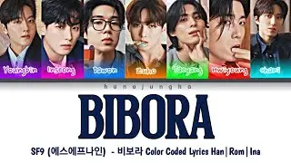 SF9 (에스에프나인)  - BIBORA (비보라) Color Coded Lyrics Han|Rom|Ina