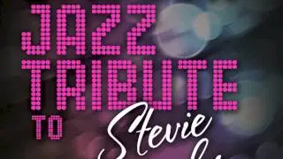 You & I - Stevie Wonder Smooth Jazz Tribute