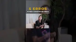 5 ERROS DO INSTAGRAM  -  Não faça isso no seu Instagram! 