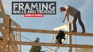 Building the BEST House Possible Part 2 Framing Walls and Trusses