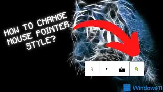 Windows 11: How To Change MOUSE POINTER STYLE?
