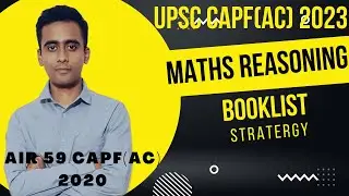 UPSC CAPF(AC) 2023 MATHS REASONING BOOKLIST AND STRATERGY 