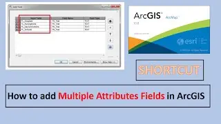 How to add Attribute Field in Arcmap || Shortcut