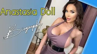 Anastasia Doll topmodelling| Wiki bio lifestyle|plus size model curvy model#bublemarvic #highlights