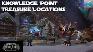 Engineering Knowledge Point Treasure Locations - World of Warcraft Dragonflight Knowledge Guide