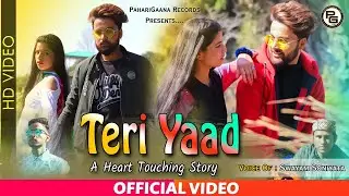 Teri Yaad By Swayam Soniyata | Himachali Video Song | Pahari Song 2021 |  PahariGaana Records
