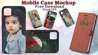 Mobile Case Mockup Free Download || Nitesh GFX ||