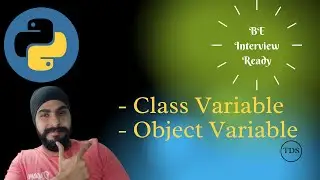 #28 Class Variables and Objects | OOPS Python | Python Tutorials for Beginners in Hindi