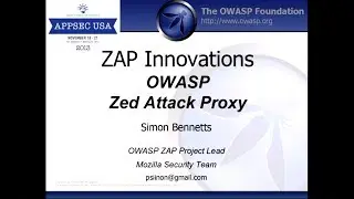 OWASP Zed Attack Proxy - Simon Bennetts