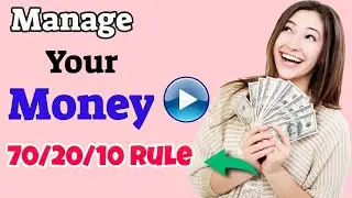 How To Manage Your Money (70/20/10 Rule)