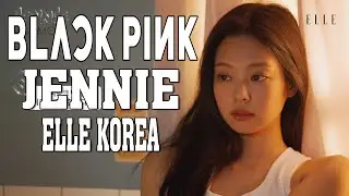 [4K60FPS] BLACKPINK JENNIE FOR ELLE KOREA (220121 AS EMOJI INTERVIEW)