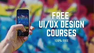 Free UI/UX Design Courses | Learn UI/UX Design tools for FREE