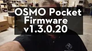 Osmo Pocket Firmware v1.3.0.20
